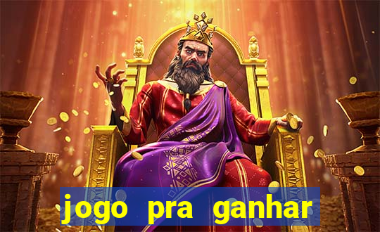 jogo pra ganhar dinheiro sem depositar